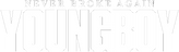YoungBoy Never Broke Again Online Store - Home